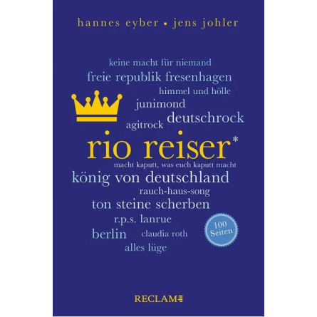 Rio Reiser. 100 Seiten