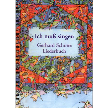 Ich muß singen. Liederbuch