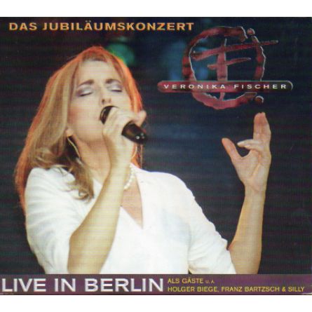 Das Jubiläumskonzert Live in Berlin 2002 (Mit Gästen)