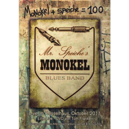 Monokel + Speiche = 100, Live im Kesselhaus