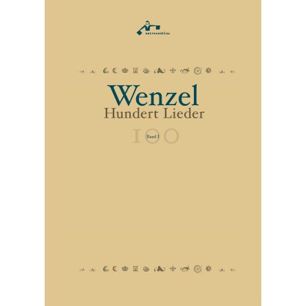 Hundert Lieder. Band I. Liederbuch mit Noten und Texten