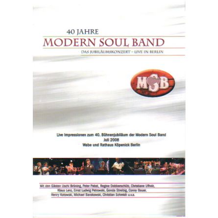 40 Jahre Modern Soul Band - Jubiläumskonzert- Live in Berlin