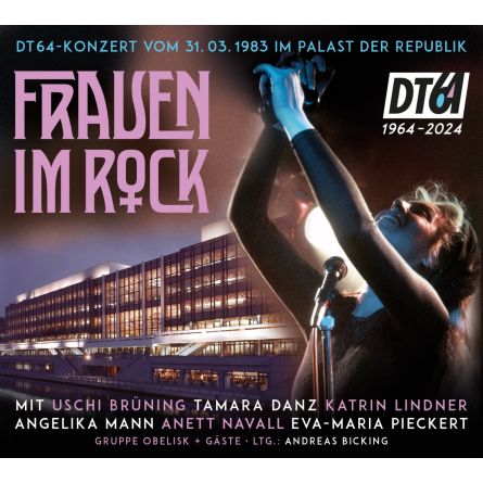 DT64- Konzert "Frauen im Rock"