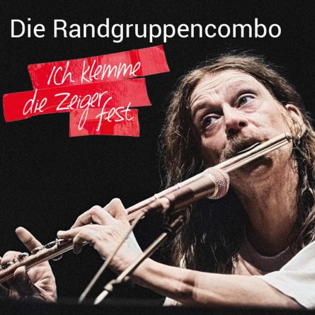 Ich klemme die Zeiger fest - Das letzte Konzert 2022