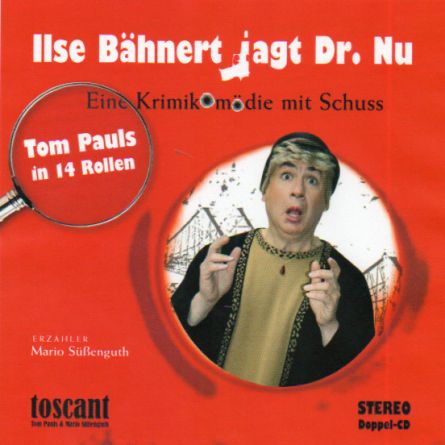 Ilse Bähnert jagt Dr. Nu