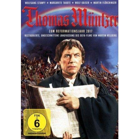 Thomas Müntzer - das Leben und Schicksal des Pfarrers Thomas Müntzer