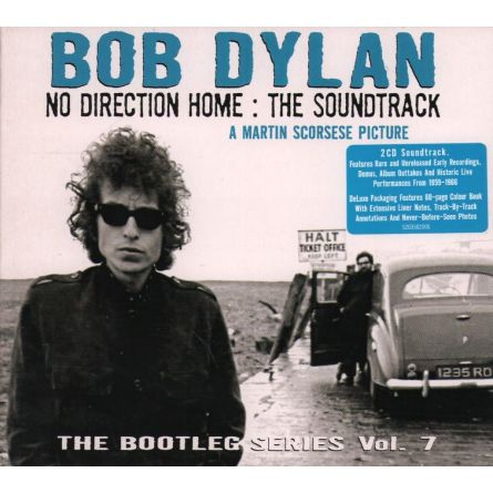 No Direction Home: The Soundtrack -- Bootleg Series Vol. 7
