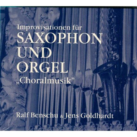 Improvisationen für Saxophon und Orgel, Choralmusik