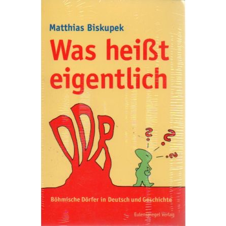 Was heißt eigentlich "DDR"? - Böhmische Dörfer in Deutsch und Geschichte