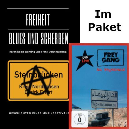 IM PAKET: Am Wegesrand + Steinbrücken: Freiheit, Blues und Scherben - Geschichte eines Musikfestivals