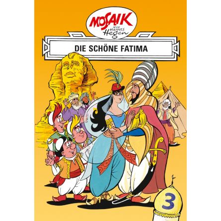 Die schöne Fatima, Orient Serie Band 3