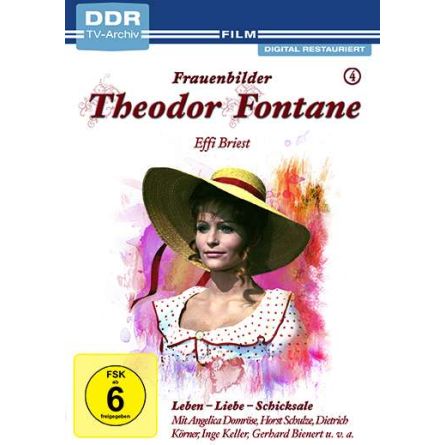 Theodor Fontane - Frauenbilder Vol. 4: Effie Briest