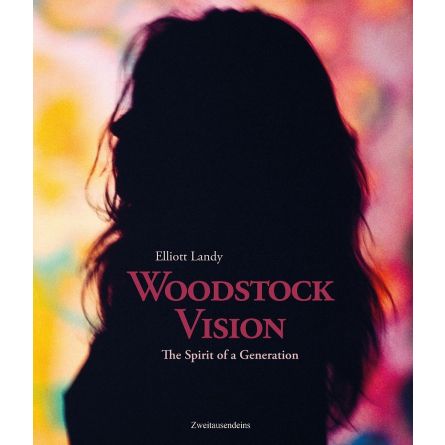 Woodstock Vision - the Spirit of a Generation