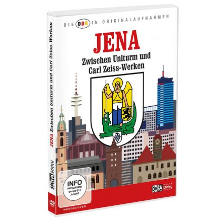 DDR in Originalaufnahmen - Jena zwischen Uniturm und Carl-Zeiss-Werken