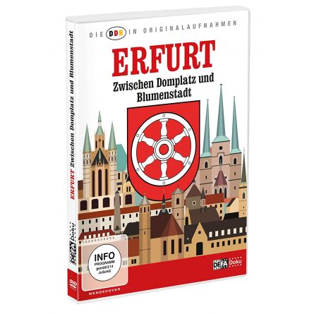 DDR in Originalaufnahmen - Erfurt zwischen Domplatz und Blumenstadt