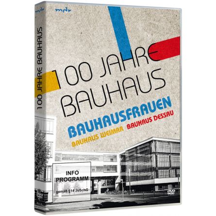 Bauhausfrauen - 100 Jahre Bauhaus