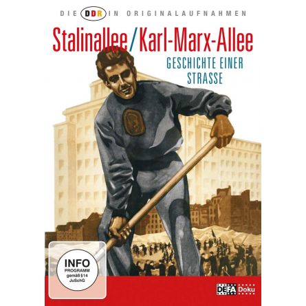 Die DDR in Originalaufnahmen – Stalinallee/Karl-Marx-Allee