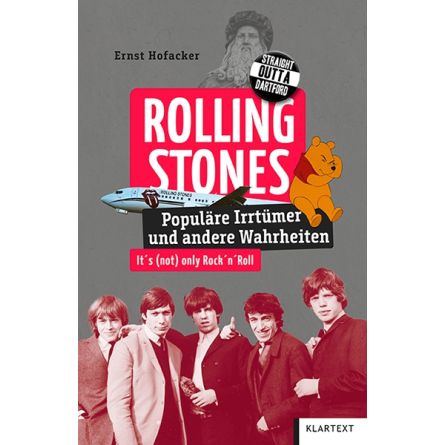 Rolling Stones für Klugscheißer - Populäre Irrtümer und andere Wahrheiten