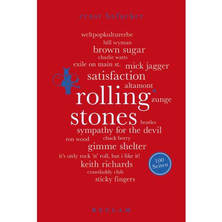 The Rolling Stones. 100 Seiten (Reclam)