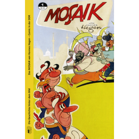 Das MOSAIK von Hannes Hegen - Comic in der DDR