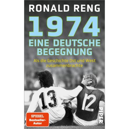 1974 – Eine deutsche Begegnung. Als die Geschichte Ost und West zusammenbrachte