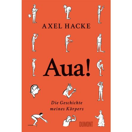 Aua!: Die Geschichte meines Körpers