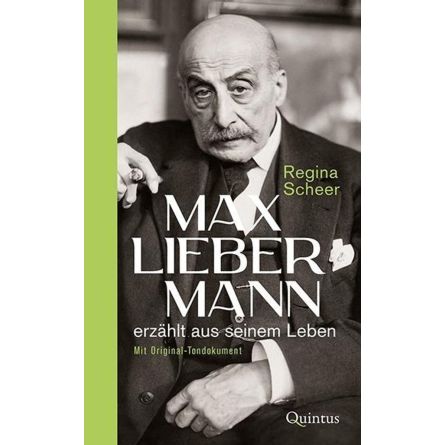 Max Liebermann erzählt aus seinem Leben