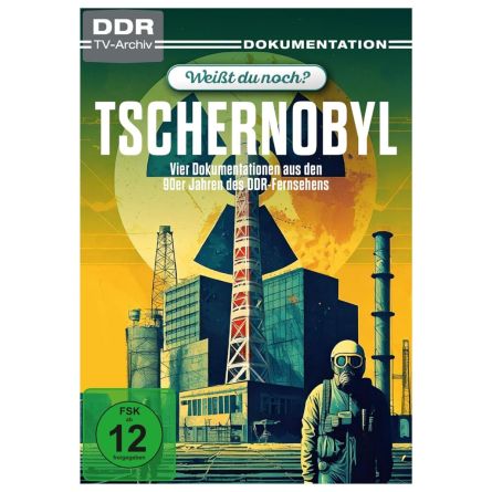 Weißt du noch? - Tschernobyl