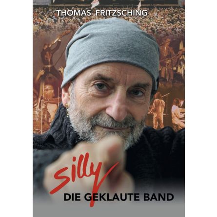 Silly - Die geklaute Band