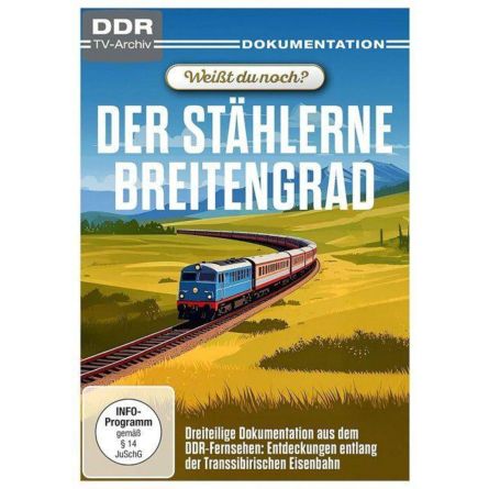 Weißt du noch? - Der stählerne Breitengrad