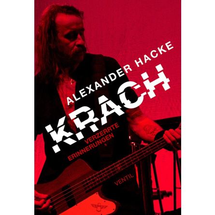 Krach. Verzerrte Erinnerungen