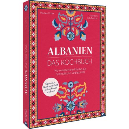Albanien. Das Kochbuch