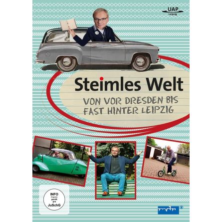 Steimles Welt - Von vor Dresden bis fast hinter Leipzig