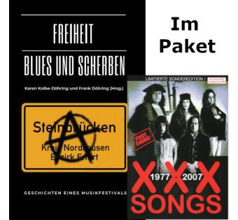 X-X-X Songs 1977-2007. Liederbuch + Steinbrücken: Freiheit, Blues und Scherben - Geschichte eines Musikfestivals