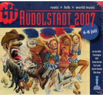 Roots - Folk - Weltmusik Rudolstadt 2007