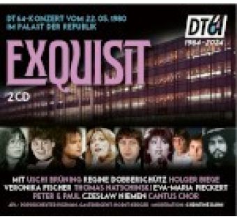 DT64-Konzert "Exquisit"