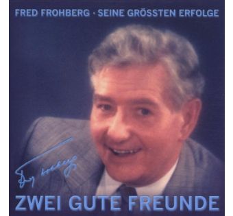 Zwei gute Freunde. Seine größten Erfolge