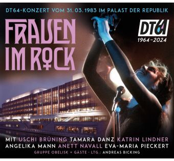 DT64- Konzert "Frauen im Rock"