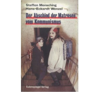 Der Abschied der Matrosen vom Kommunismus. Texte der Revuen (Buch)