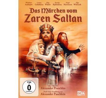 Das Märchen vom Zaren Saltan (DEFA Filmjuwelen)