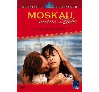 Moskau, meine Liebe