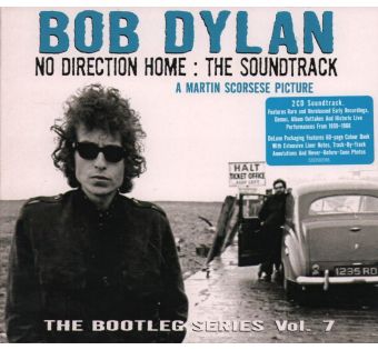 No Direction Home: The Soundtrack -- Bootleg Series Vol. 7