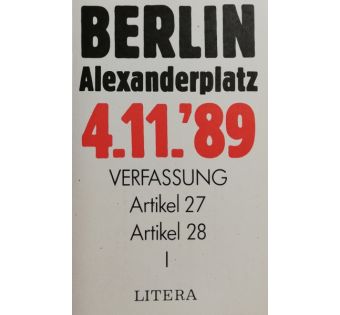  Berlin Alexanderplatz 4. 11. '89 - Verfassung Artikel 27 Artikel 28 