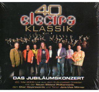40 electra Klassik - Das Jubiläumskonzert 