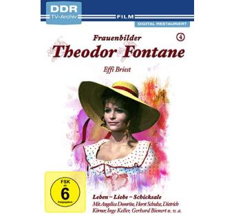 Theodor Fontane - Frauenbilder Vol. 4: Effie Briest