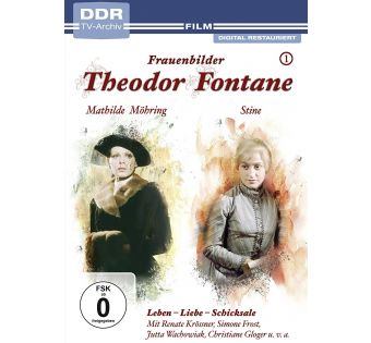 Theodor Fontane - Frauenbilder Vol. 1: Mathilde Möhring / Stine