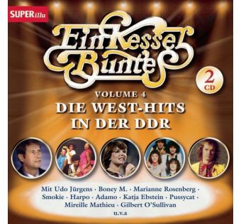 Ein Kessel Buntes IV - West-Hits in der DDR