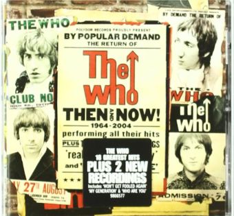 Then And Now: The Best Of The Who