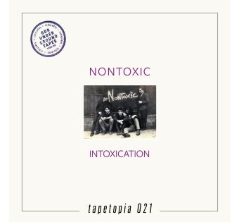 Intoxication (tapetopia 021)