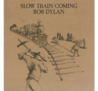 Slow Train Coming (180g)